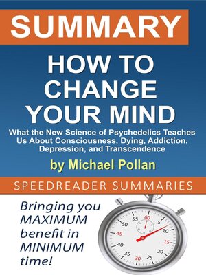 cover image of Summary of How to Change Your Mind